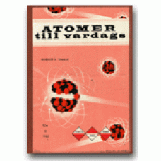 WATSON, JANE WERNER: Atomer till vardags
