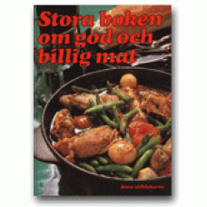 EDHOLM, LOLO red.: Stora boken om god och billig mat