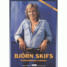 FORSLUND, MIKAEL & ÅKERSTRÖM, LARS: Björn Skifs - Underhållande 