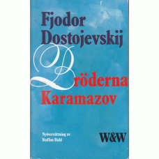 DOSTOJEVSKIJ, FJODOR: Bröderna Karamazov. DOSTOJEVSKIJ, FJODOR: Bröderna Karamazov.