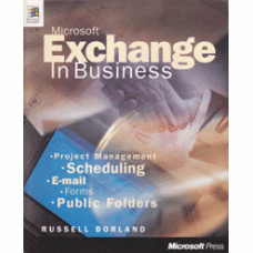 BORLAND, RUSSELL: Microsoft Exchange in business.