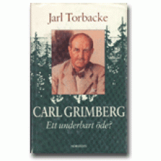 TORBACKE, JARL: Carl Grimberg : ett underbart möte