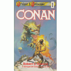 HOWARD, ROBERT E.: Drakar och demoner 1. Conan
