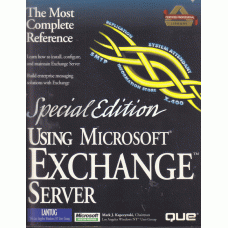 Special Edition. Using Microsoft Exchange Server Special Edition. Using Microsoft Exchange Server