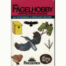 SVEDBERG, ULF: Fågelhobby - ornitologens handbok