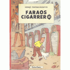 HERGÉ: Tintins äventyr. Faraos cigarrer.
