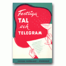 FESTLIGA TAL: Festliga tal och telegram