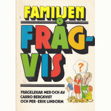 BERGKVIST, CARRO: Familjen Frågvis. BERGKVIST, CARRO: Familjen Frågvis.