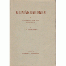 GLIMBERG, C.F.: Glimåkraboken del 1 - Landsakpets och dess utvec