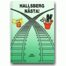LINDQWIST, HANS: Hallsberg nästa!