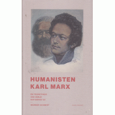 SCHMIDT, WERNER: Humanisten Karl Marx.