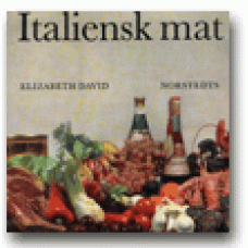 DAVID, ELIZABETH: Italiensk mat