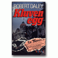 DALEY, ROBERT: Kluven egg