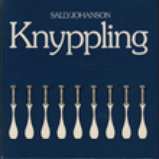 JOHANSSON, SALLY: Knyppling
