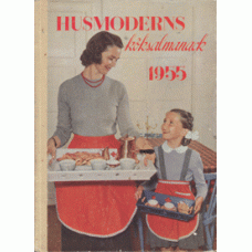 HUSMODERN: Husmoderns köksalmanack 1955