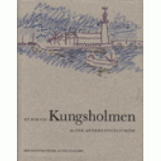 FOGELSTRÖM, PER ANDERS: En bok om Kungsholmen