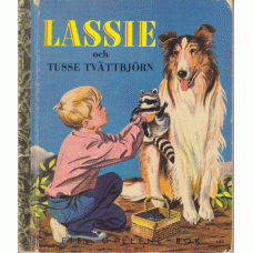 LAZARUS, LEON: Lassie och Tusse Tvättbjörn.