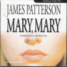 PATTERSON, JAMES: Mary, Mary