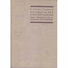 BODLUND, CARL: Matematik för elektrotekniker. BODLUND, CARL: Matematik för elektrotekniker.