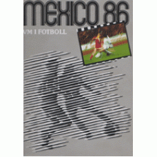 BJÖRKLUND, LARS-GUNNAR red.: VM i fotboll 1986 Mexiko