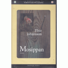 JOHANSSON, ELSIE: Mosippan.