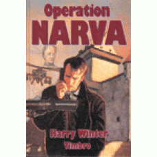 WINTER, HARRY: Operation Narva
