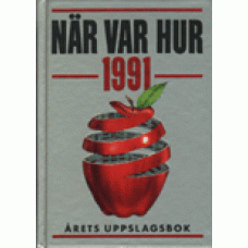 När Var Hur: När Var Hur 1991