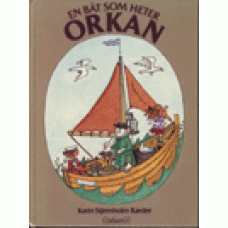 STHERNHOLM RAEDER, KARIN: En båt som heter Orkan