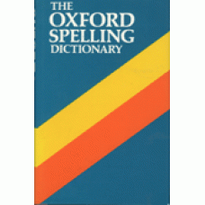ALLEN, R.E. red.: The Oxford spelling dictionary