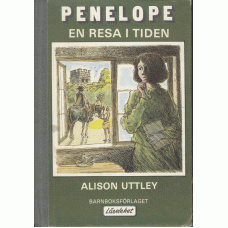 UTTLEY, ALISON: Penelope - en resa i tiden.