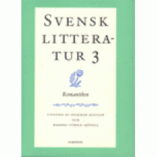 SVENSK LITTERATUR 3. utg: ALGULIN, I. & STÅHLE SJÖNELL, B.