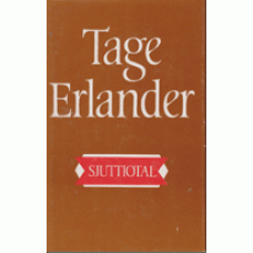 ERLANDER, TAGE: Tage Erlander: Sjuttiotal