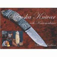 KARLSSON, SAMUEL: Svenska knivar och knivmakare