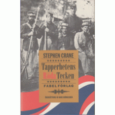 CRANE, STEPHEN: Tapperhetens röda tecken