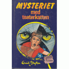 BLYTON, ENID: Mysteriet med teaterkatten- BLYTON, ENID: Mysteriet med teaterkatten-