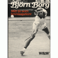 BORG, BJÖRN: Mitt liv som tennisspelare