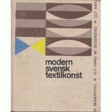 HÅRD af SEGERSTAD, ULF: Modern svensk textilkonst. HÅRD af SEGERSTAD, ULF: Modern svensk textilkonst.