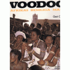 CHESI, GERT: Voodoo. Afrikas hemliga makt